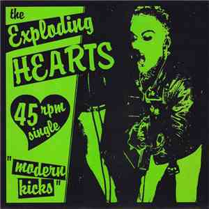 The Exploding Hearts - Modern Kicks