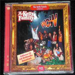 The Kelly Family - Wow