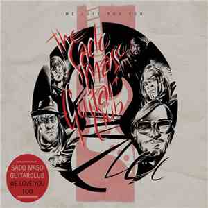 The Sado-Maso Guitar Club - We Love You Too