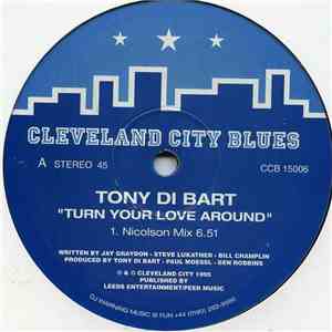 Tony Di Bart - Turn Your Love Around