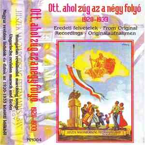 Various - Ott, Ahol Zúg Az A Négy Folyó