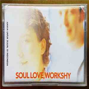 Workshy - Soul Love