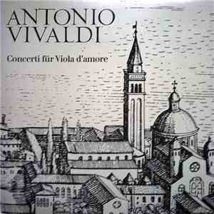 Antonio Vivaldi - Concerti Für Viola D'amore