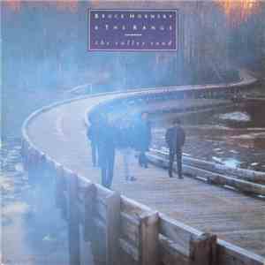 Bruce Hornsby And The Range - The Valley Road