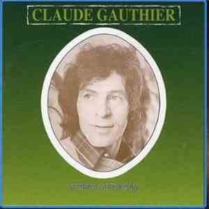 Claude Gauthier - Album Souvenir