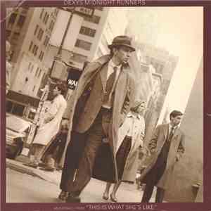 Dexys Midnight Runners - This Is What She's Like