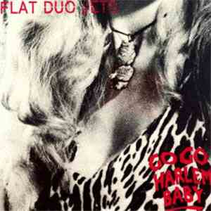 Flat Duo Jets - Go Go Harlem Baby
