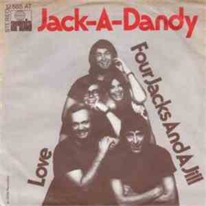 Four Jacks And A Jill - Jack-A-Dandy