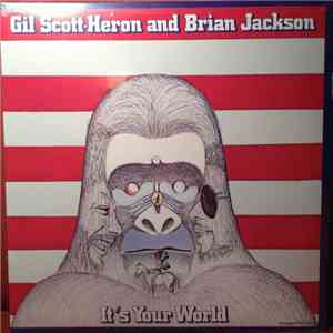 Gil Scott-Heron And Brian Jackson - It's Your World