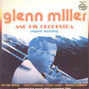 Glenn Miller And His Orchestra - Glenn Miller And His Orchestra (Original R ...