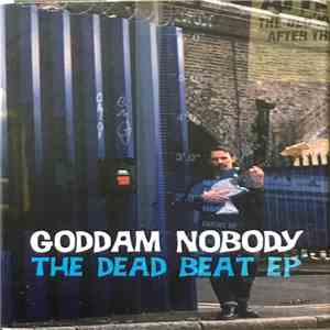 Goddam Nobody - The Dead Beat EP