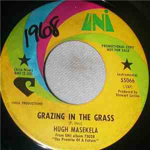 Hugh Masekela - Grazing In The Grass / Bajabula Bonke (The Healing Song)
