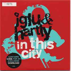 Iglu & Hartly - In This City