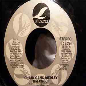Jim Croce - Chain Gang Medley