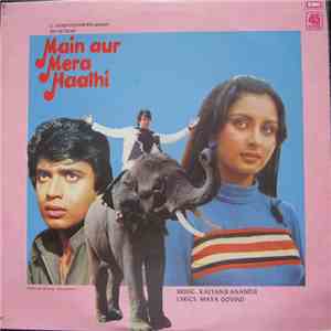 Kalyanji Anandji, Maya Govind - Main Aur Mera Haathi