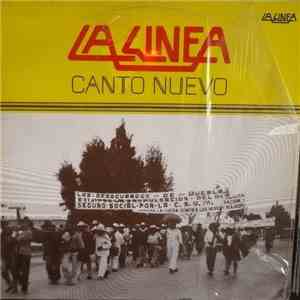 La Linea  - Canto Nuevo
