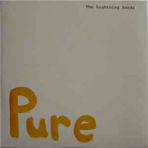Lightning Seeds, The - Pure