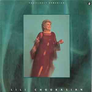 Lili Chookasian & Şahan Arzruni - Positively Armenian