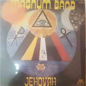 Magnum Band - Jehovah
