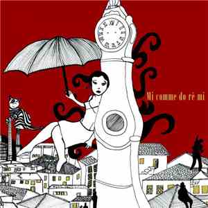 Mi Comme Do Ré Mi - Mi Comme Do Ré Mi