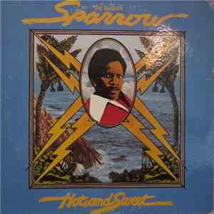 Mighty Sparrow - Hot And Sweet