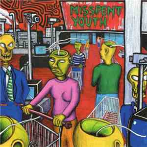 Misspent Youth - Misspent Youth