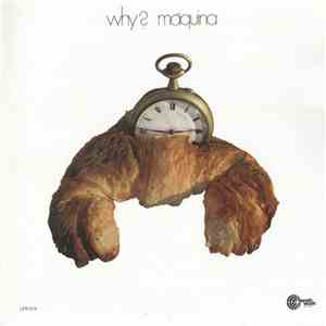 Máquina - Why?