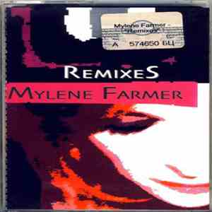 Mylène Farmer - Remixes