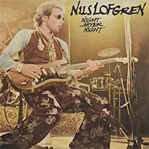 Nils Lofgren - Night After Night