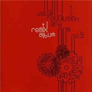 No.9 - Usual Revolution And Nine Remix Album