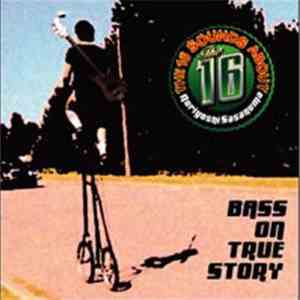 Noriyoshi Sasanuma - Bass On True Story - The 16 Sounds About Noriyoshi Sas ...