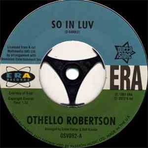 Othello Robertson / Steve Flanagan - So In Luv / I've Arrived