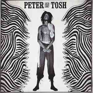 Peter Tosh - 1978-1987