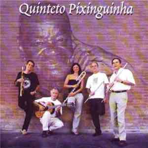 Quinteto Pixinguinha - Quinteto Pixinguinha