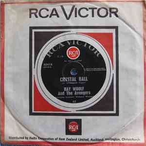 Ray Woolf And The Avengers - Crystal Ball