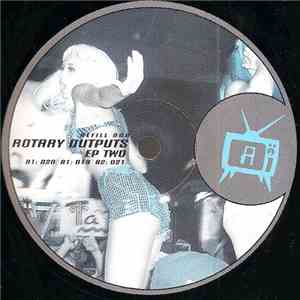 Rotary Outputs - EP Two