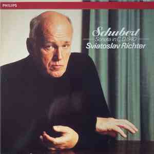 Schubert, Sviatoslav Richter - Sonata In C, D.840