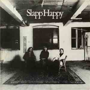 Slapp Happy - Slapp Happy