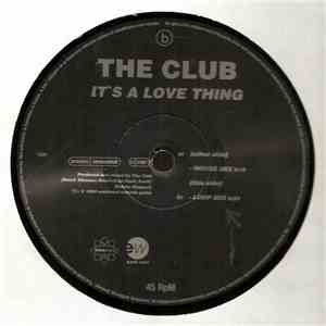 The Club - It's A Love Thing