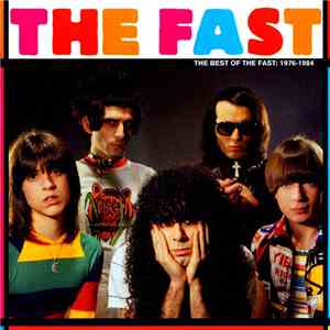 The Fast - The Best Of The Fast 1976-1984