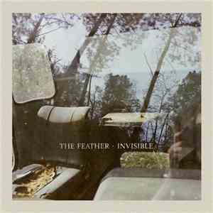 The Feather - Invisible