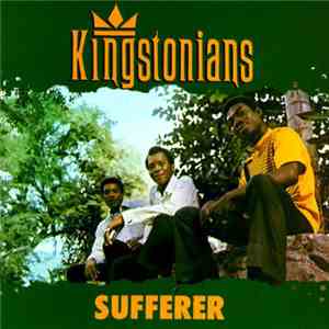 The Kingstonians - Sufferer