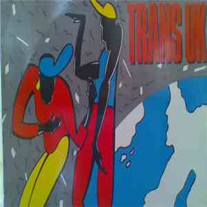 Trans UK - Turn This Love Around