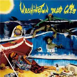 Washington Dead Cats - Gore 'A' Billy-Boogie