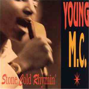 Young M.C. - Stone Cold Rhymin'