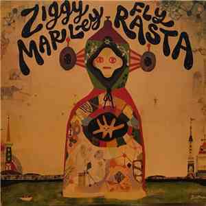 Ziggy Marley - Fly Rasta