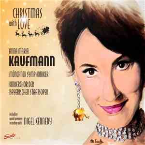 Anna Maria Kaufmann, Münchner Symphoniker, Kinderchor Der Bayerischen Staat ...