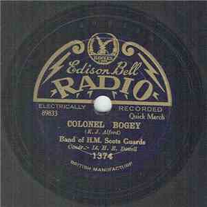 Band Of H.M. Scots Guards - Colonel Bogey / Entry Of The Gladiators