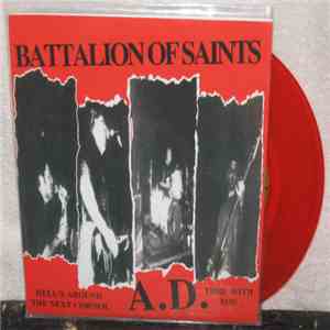 Battalion Of Saints - Hell's Around The Next Corner