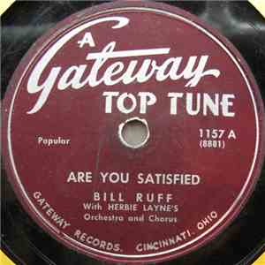 Bill Ruff / Jack Daniels  - Are You Satisfied / Tutti Fruiti